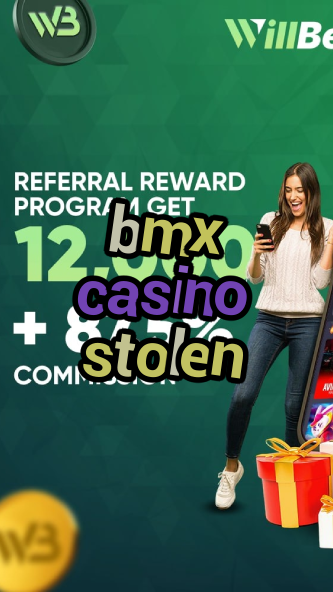 bmx casino stolen-bushsandscasino.igamblinglist.com